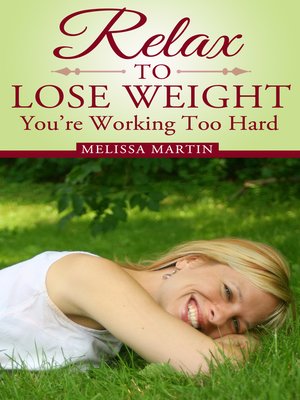 cover image of Relax to Lose Weight